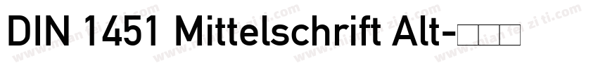 DIN 1451 Mittelschrift Alt字体转换